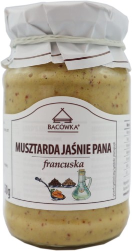 Bacówka - musztarda jaśnie pana francuska 250G